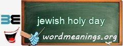 WordMeaning blackboard for jewish holy day